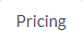 Pricing heading Button