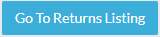 Go to returns listings Button