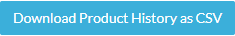 Download product history Button