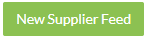 new supplier feed Button