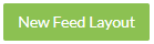 New feed layout Button